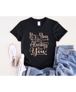 Regnant Chic | Bachelorette Shirts, Bridesmaid Shirts, & More 53 It's You Bridal Shirt - Mockup